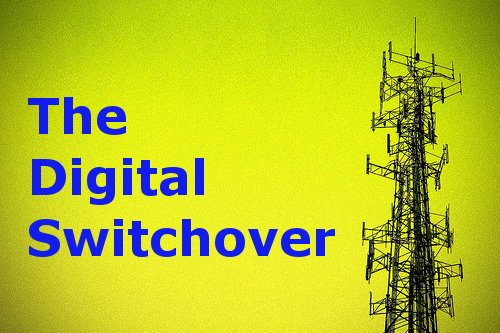 the digital switchover